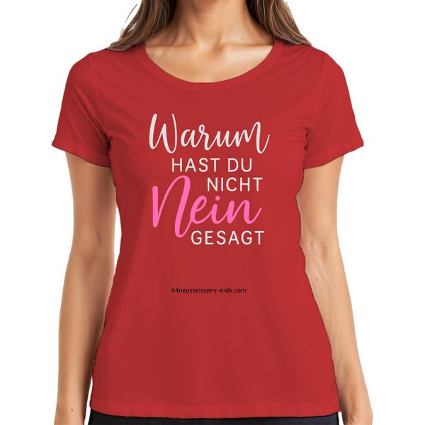 Perché Non Hai Detto No Divertente Regalo Sarcastico Maglietta Da Donna Jga, Rosso, S-image