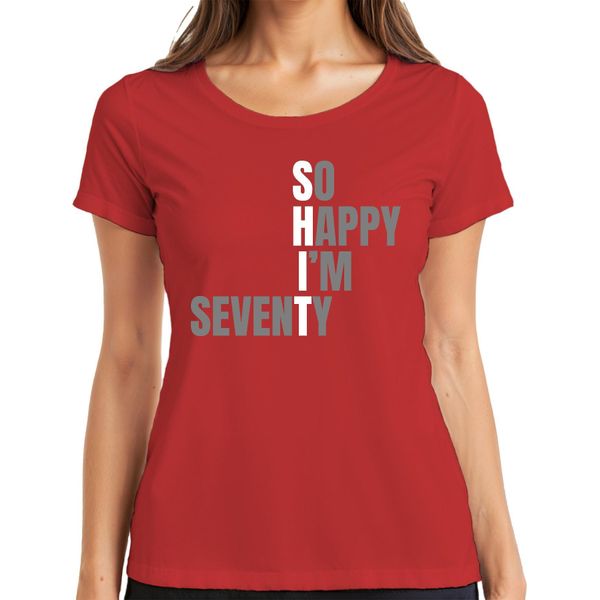 70Th Birthday Present Seventy So Happy I'm Seventy Ladies T-Shirt, Rosso, S-image