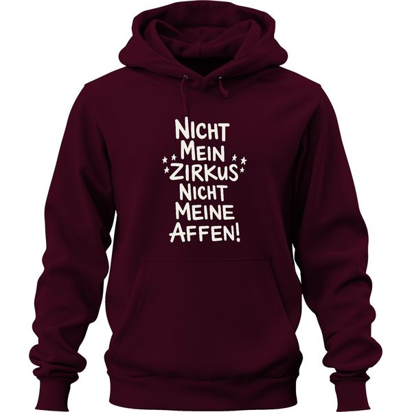 Non è Il Mio Circo Non Sono Le Mie Scimmie Divertente Frase Regalo Per I Genitori Felpa Con Cappuccio Unisex, Borgogna, Xl-image