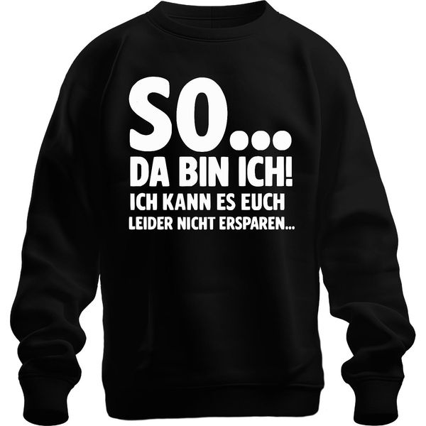 Quindi Eccomi Qui, Non Posso Risparmiarti Il Sarcasmo, Divertente Felpa Unisex, Nera, M-image