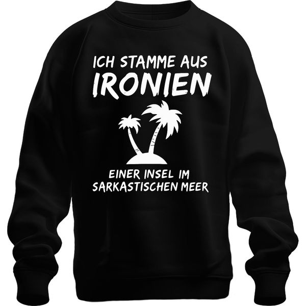 I'm From Ironies Of An Island Sarcastic Humour Palms Unisex Felpa Pullover, Nero, M-image