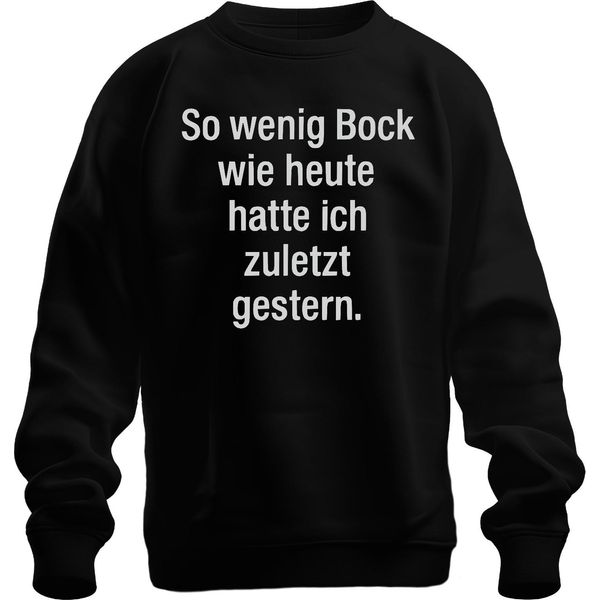 L'ultima Volta Che Sono Stato Pigro Come Oggi Divertente Maglione Sarcastico Pigro Unisex In Felpa, Nero, M-image