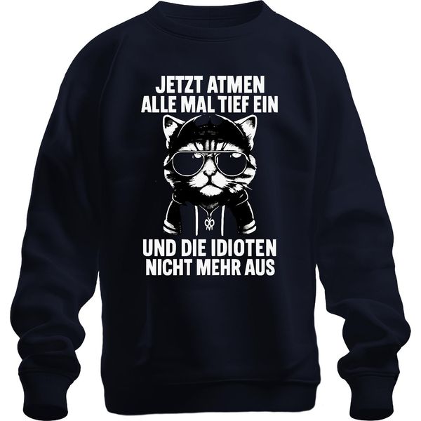 Ora Fate Tutti Un Respiro Profondo, Dicendo Che Il Gatto è Ironico, Felpa Unisex, Navy, Xxl-image