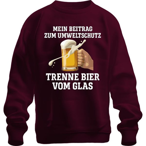 Trenne Bier Vom Glas Mein Beitrag Umweltschutz Bierkrug Bierfan Unisex Felpa Pullover, Borgogna, Xl-image
