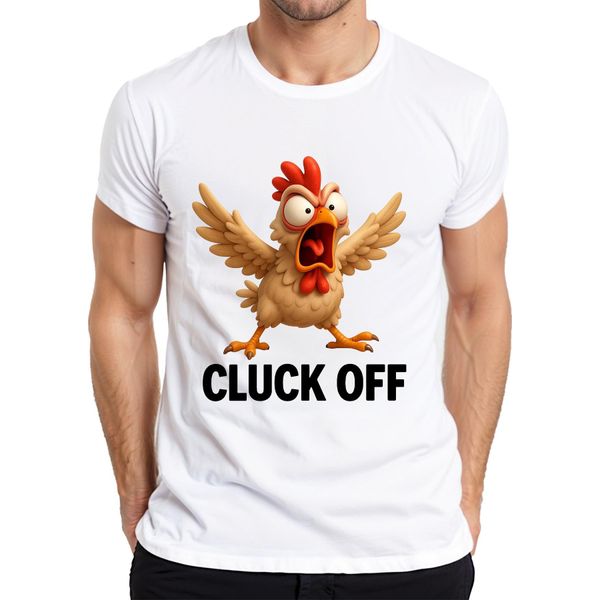 Cluck Off Divertente Pollo Arrabbiato Fattoria Regalo Umorismo Sfacciato T-Shirt Da Uomo, Bianco, S-image