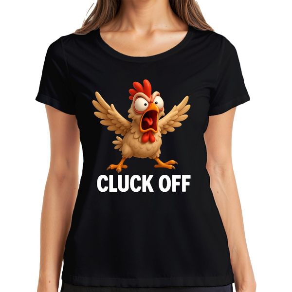 Cluck Off Divertente Pollo Arrabbiato Fattoria Regalo Umorismo Sfacciato Signore T-Shirt, Nero, S-image