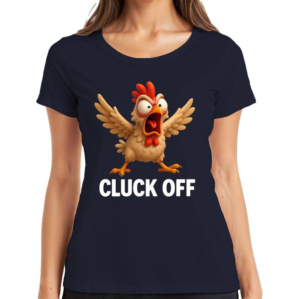 Cluck Off Divertente Pollo Arrabbiato Fattoria Regalo Umorismo Sfacciato Signore T-Shirt, Navy, S-image