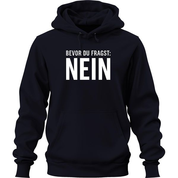 Prima Che Tu Chieda No Divertente Sarcastico Sfacciato Dicendo Regalo Felpa Con Cappuccio Unisex, Navy, Xl-image