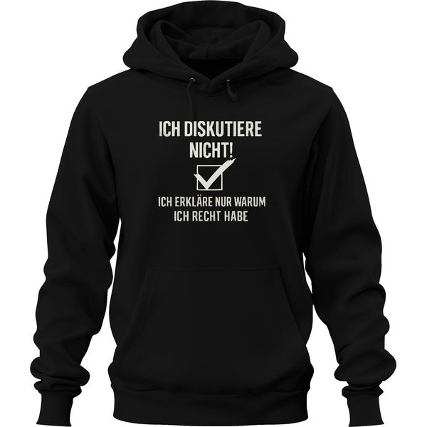 Non Discuto, Ho Sempre Ragione Detto Divertente Regalo Unisex Felpa Con Cappuccio, Nero, S-image