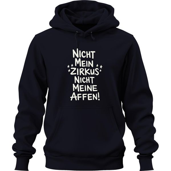 Non è Il Mio Circo Non Sono Le Mie Scimmie, Frase Divertente Regalo Per I Genitori Felpa Con Cappuccio Unisex, Navy, 3XL-image