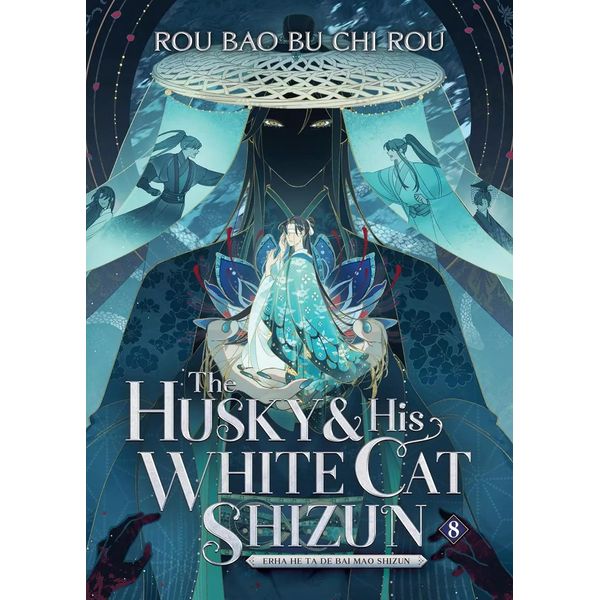 L'husky E Il Suo Gatto Bianco Shizun: Erha He Ta De Bai Mao Shizun (Romanzo) Vol. 8-image