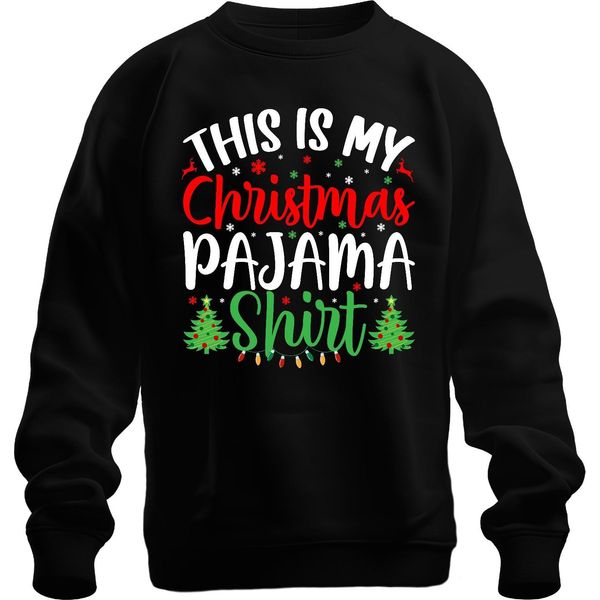 Questa è La Mia Camicia Pigiama Di Natale Pigiama - Natale Natale Unisex Pullover, Nero, S-image
