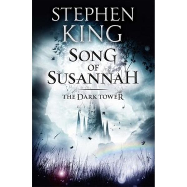 La Torre Nera Vi: Il Canto Di Susannah: (Volume 6)-image