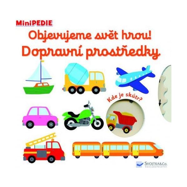 Minipedie Scoprire Il Mondo Giocando! Veicoli (Choux Nathalie)-image