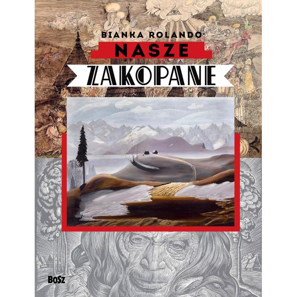 La Nostra Zakopane Bianca Rolando (Buch Auf Polnisch)-image