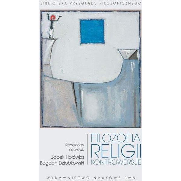 Filosofia Della Religione - Jacek HołóWka, Bogdan Dziobkowski (Literatur, Religion Auf Polnisch)-image