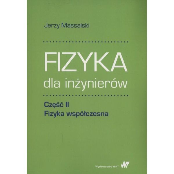 Fisica Per Ingegneri Parte Ii Fisica Contemporanea - Jerzy Massalski (Literatur Auf Polnisch)-image