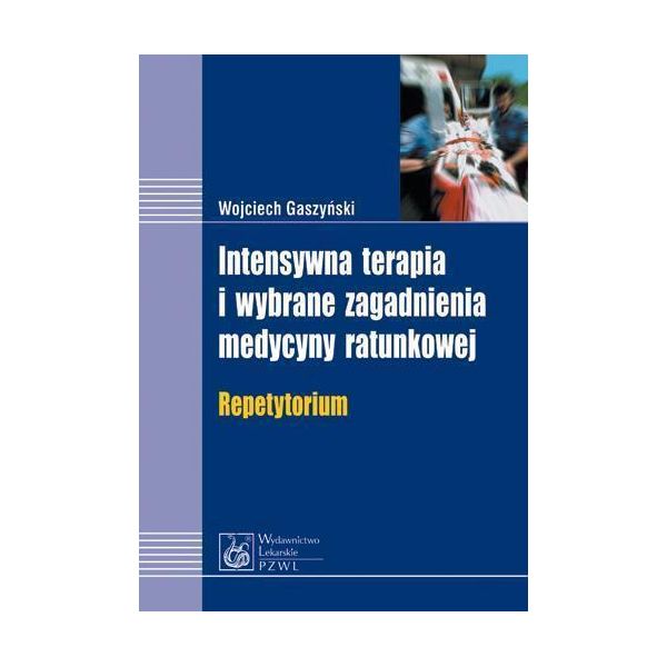 Terapia Intensiva E Problemi Selezionati Nella Medicina D'urgenza Wojciech GaszyñSki (Buch Auf Polnisch)-image