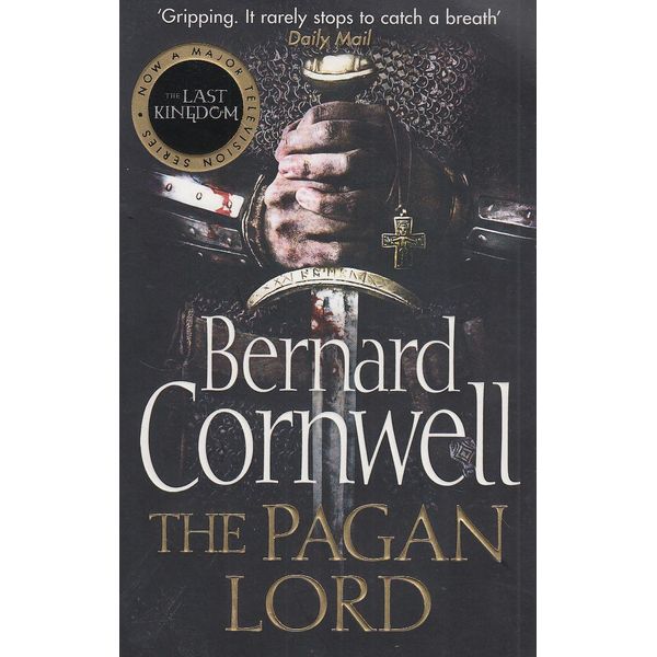 Last Kingdom #7: The Pagan Lord (Libro Inglese)-image