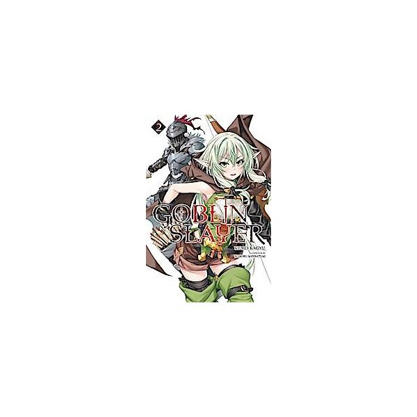 Goblin Slayer, Vol. 2 (Light Novel)-image