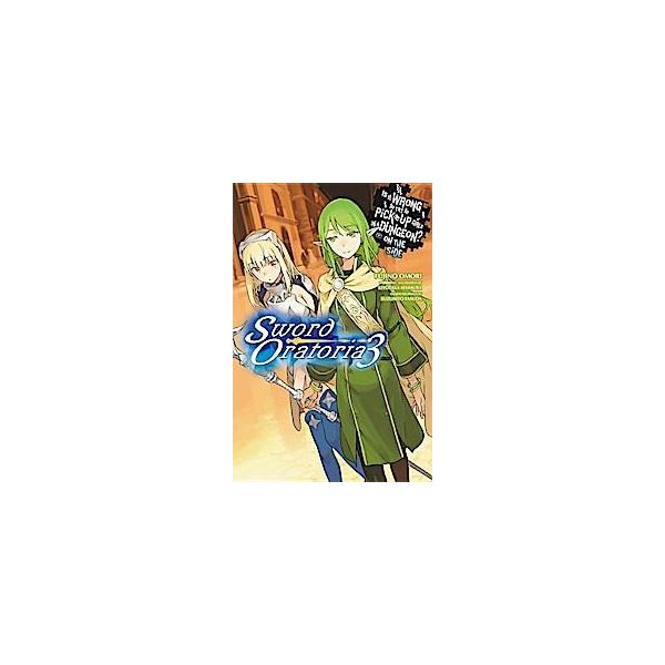 È Sbagliato Cercare Di Rimorchiare In Un Dungeon? A Margine: Sword Oratoria, Vol. 3 (Light Novel)-image