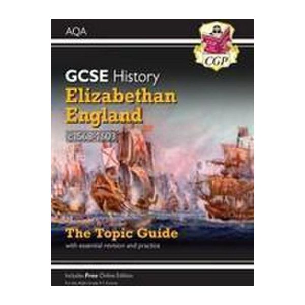 Gcse History Aqa Topic Revision Guide - Elizabethan England, C1568-1603: Per Gli Esami Del 2025 E 2026-image