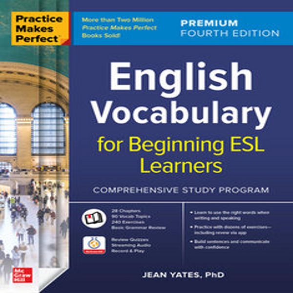 La Pratica Rende Perfetti: Vocabolario Inglese Per Studenti Esl Principianti, Edizione Premium-image