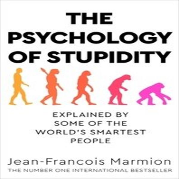 La Psicologia Della Stupidità-image