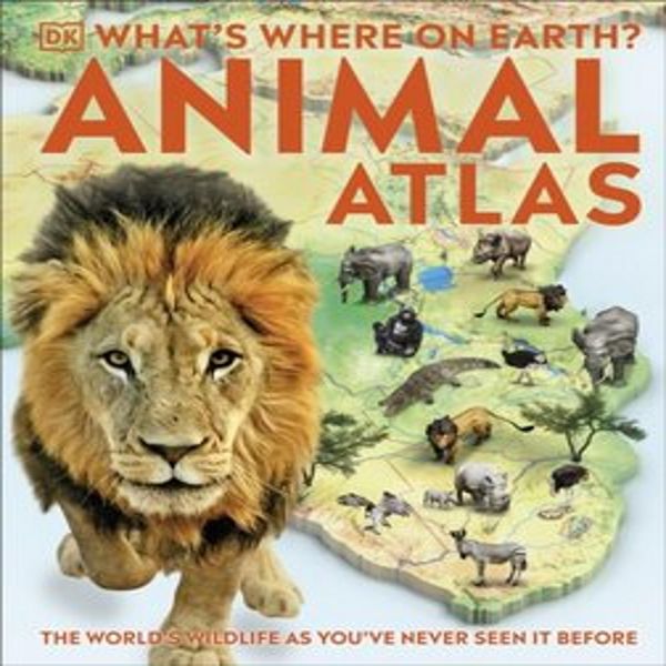 Cosa C'è Sulla Terra? Atlante Degli Animali-image