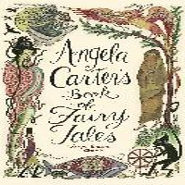 Il Libro Di Fiabe Di Angela Carter-image
