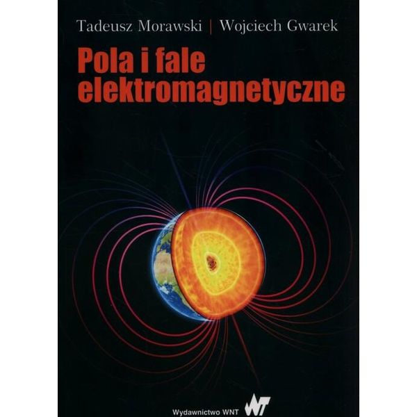 Campi E Onde Elettromagnetiche - Tadeusz Morawski, Wojciech Gwarek (Literatur Auf Polnisch)-image