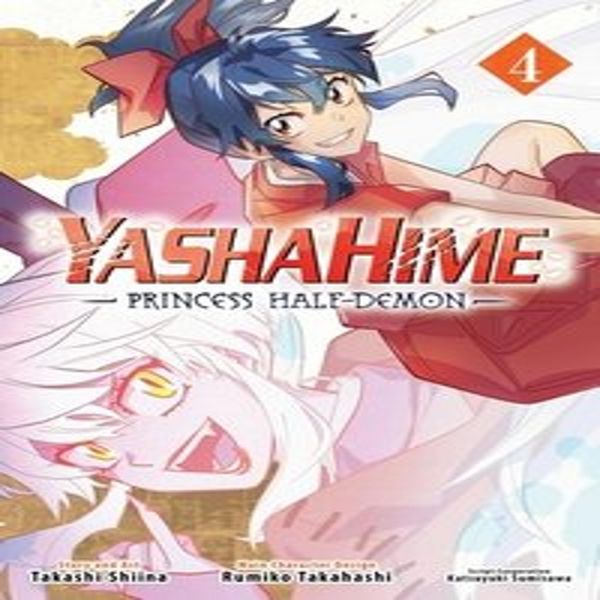 Yashahime: La Principessa Mezzo-Demone, Vol. 4-image