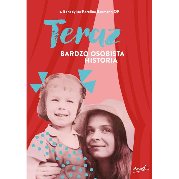 Ora Una Storia Molto Personale - Benedicta Karolina Baumann (Buch Auf Polnisch)-image