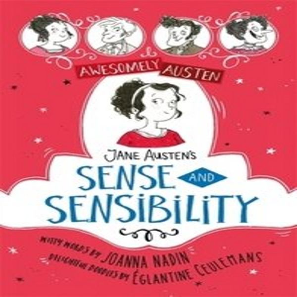 Awesomely Austen - Illustrato E Raccontato: Ragione E Sentimento Di Jane Austen-image