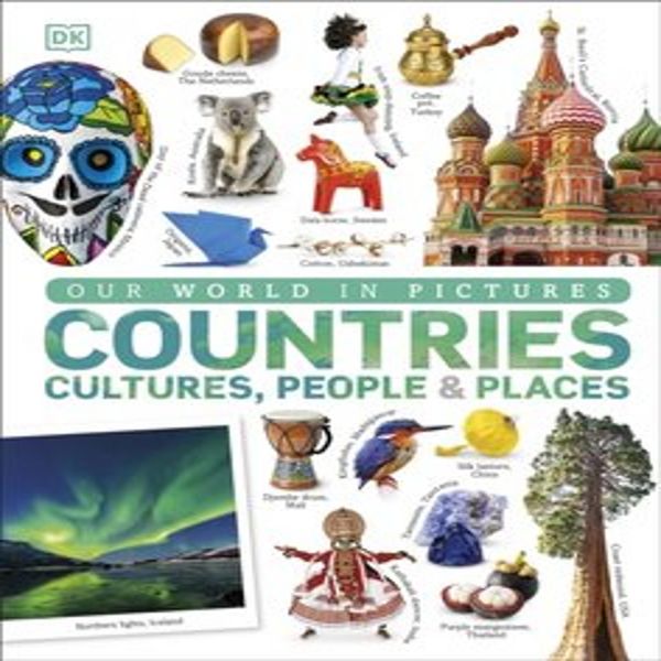 Il Nostro Mondo In Immagini: Paesi, Culture, Persone E Luoghi-image