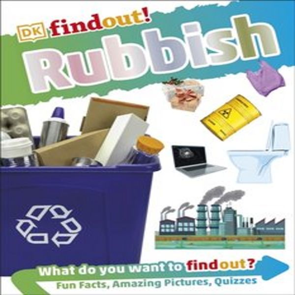Isbn Dkfindout! Spazzatura, Illustrazione, Inglese, Brossura, 64 Pagine-image