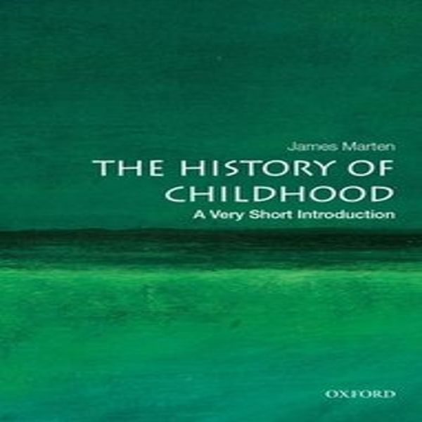La Storia Dell'infanzia: Una Brevissima Introduzione-image