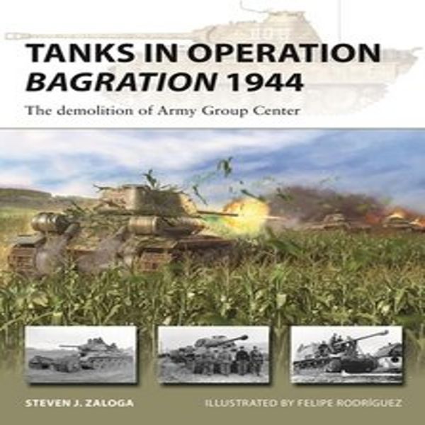 Carri Armati Nell'operazione Bagration 1944-image