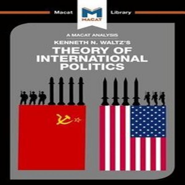 Un'analisi Della Teoria Della Politica Internazionale Di Kenneth Waltz-image