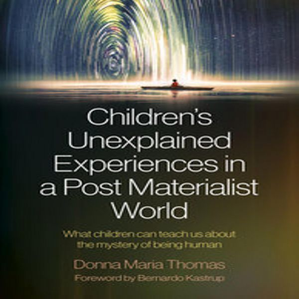 Le Esperienze Inspiegabili Dei Bambini In Un Mondo Post-Materialista-image
