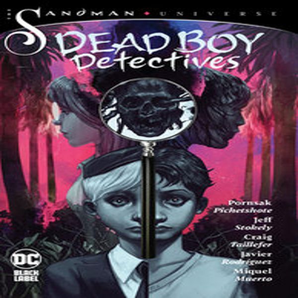 L'universo Di Sandman: I Detective Dei Ragazzi Morti-image