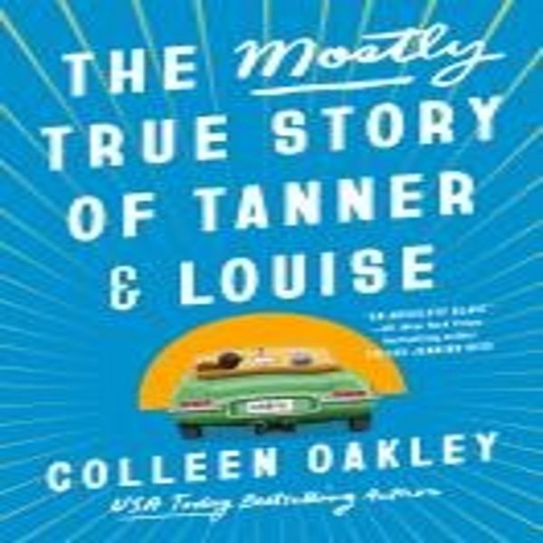 La Storia Quasi Vera Di Tanner E Louise-image