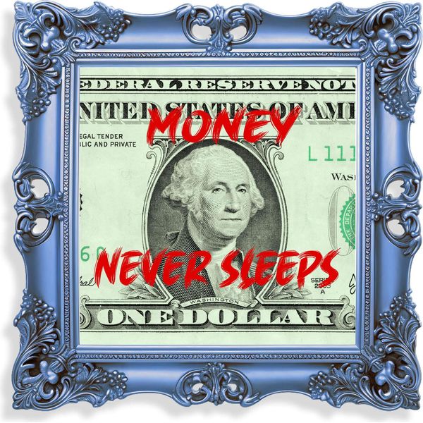 Stampa Su Acrilico Money Never Sleeps Su Barocca-image
