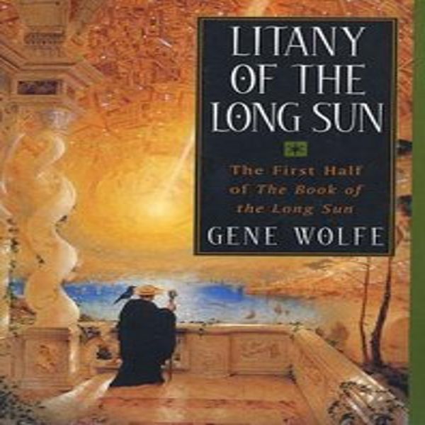 Litania Del Lungo Sole: La Prima Metà De "Il Libro Del Lungo Sole"""-image