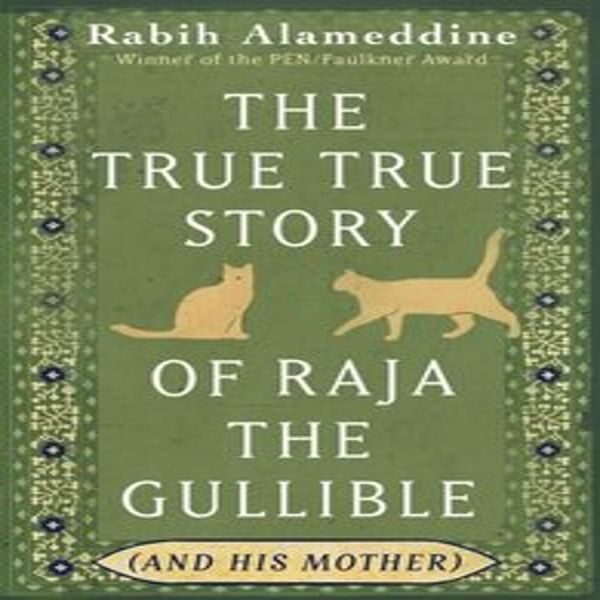 La Vera Storia Di Raja Il Credulone (E Di Sua Madre)-image