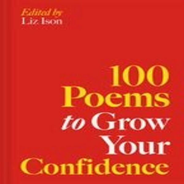 100 Poesie Per Aumentare La Fiducia In Voi Stessi-image