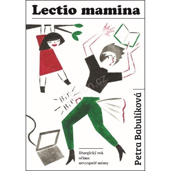 Lectio Mamina. L'anno Liturgico Attraverso Gli Occhi Di Una Mamma Insonne | FrantišKa BöHmová-image