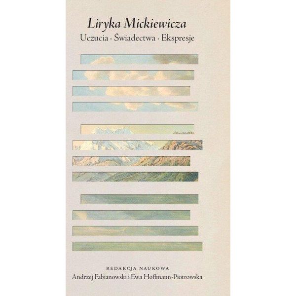 La Lirica Di Mickiewicz. Sentimenti. Testimonianze. Espressioni-image