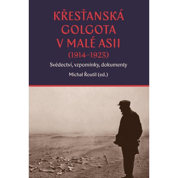 Il Golgota Cristiano In Asia Minore (1914-1923) Testimonianze, Ricordi, Documenti-image