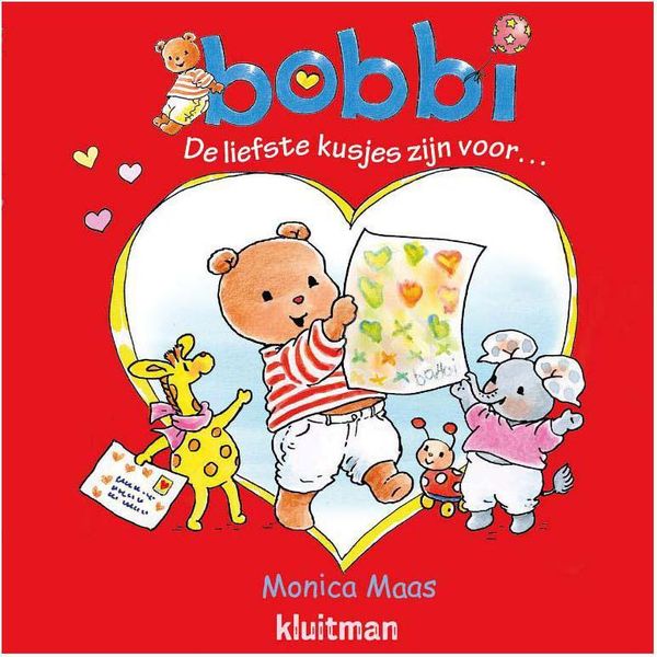 Kluitman Bobbi Publishers. I Baci Più Dolci Sono Per-image